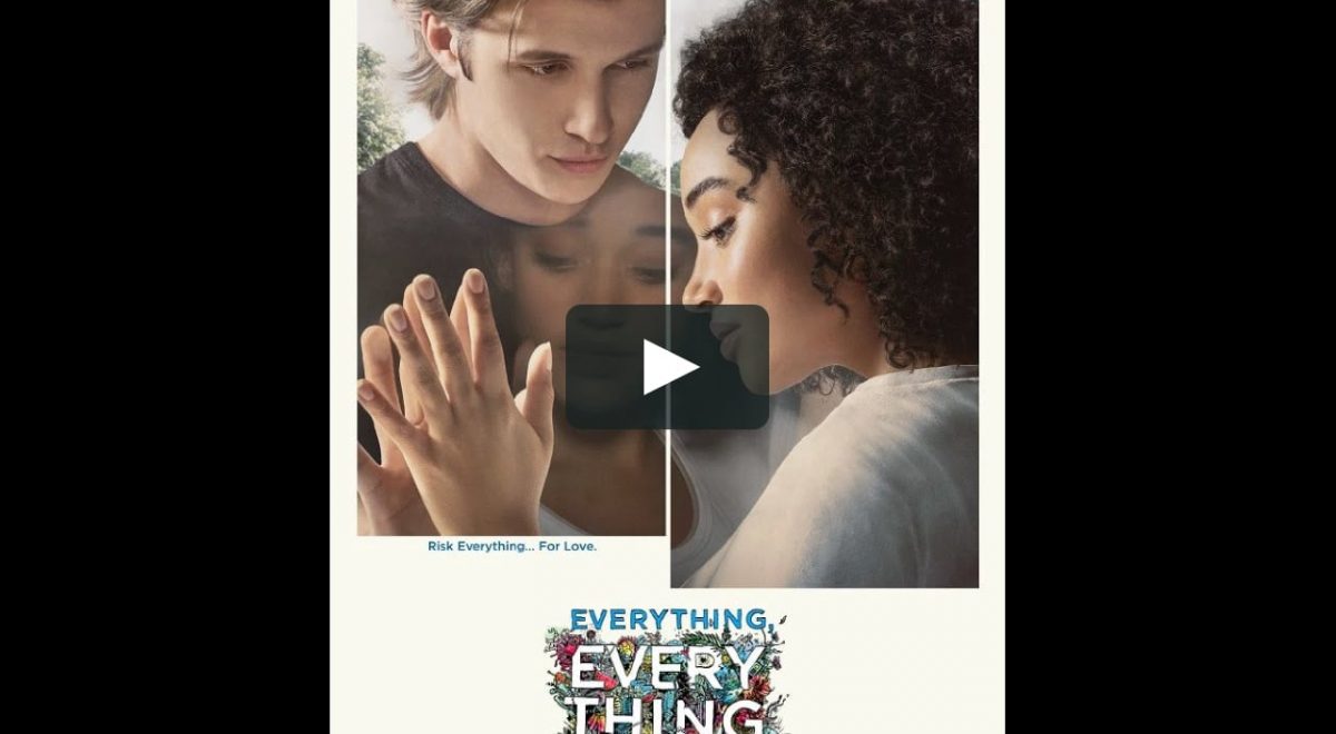 Article : Everything, Everything, le film