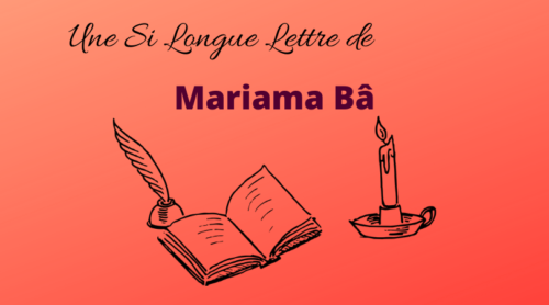 Une si longue lettre de Mariama Bâ