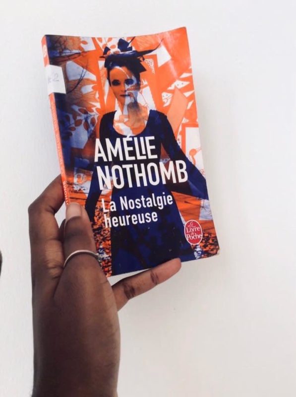 La Nostalgie Heureuse , d'Am&eacute;lie Nothomb