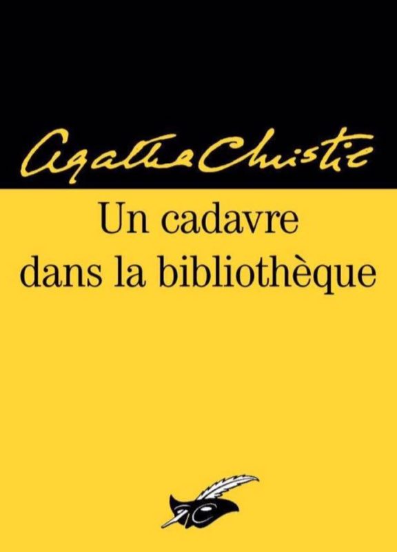 Un Cadavre dans la Bibliothèque par Agatha Christie