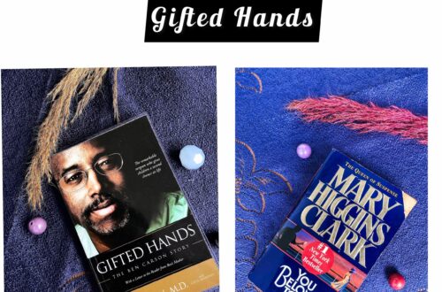 Article : Recommandation lecture : You Belong To Me, Mary Clark et Gifted Hands, Ben Carson