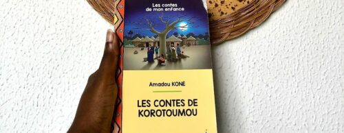 Article : Revue littéraire, les contes de Korotoumou